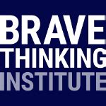 Brave Thinking Institute Reviews .